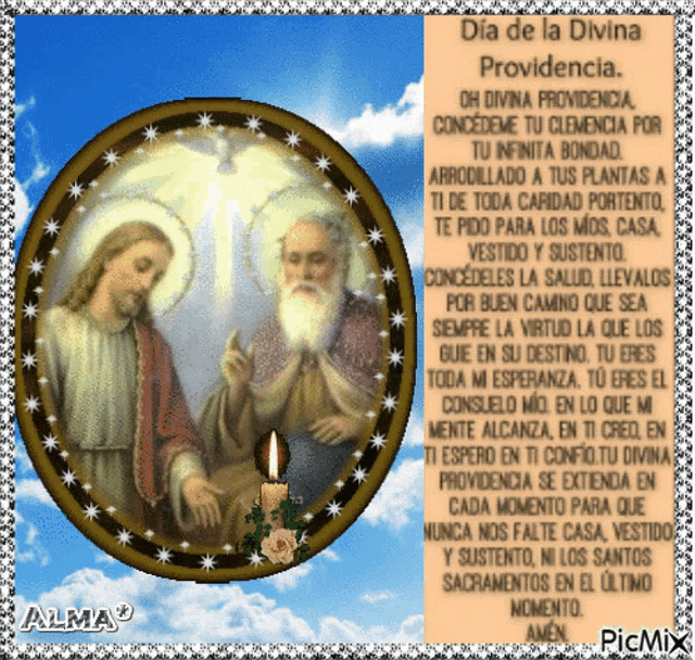 a picture of jesus and a man with a candle and the words dia de la divina providencia