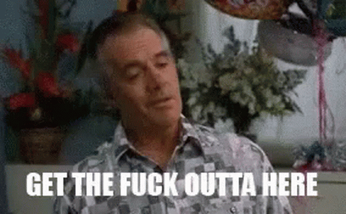 Paulie Gualtieri Pauly GIF - Paulie Gualtieri Pauly Get The Fuck Outta Here GIFs