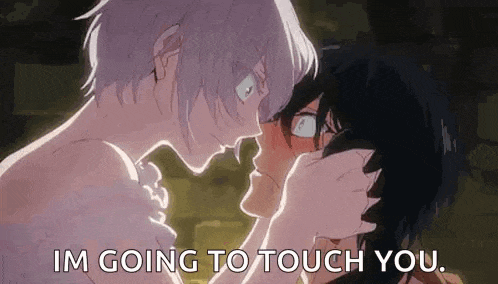 a man and a woman are touching each other 's faces and i 'm going to touch you .