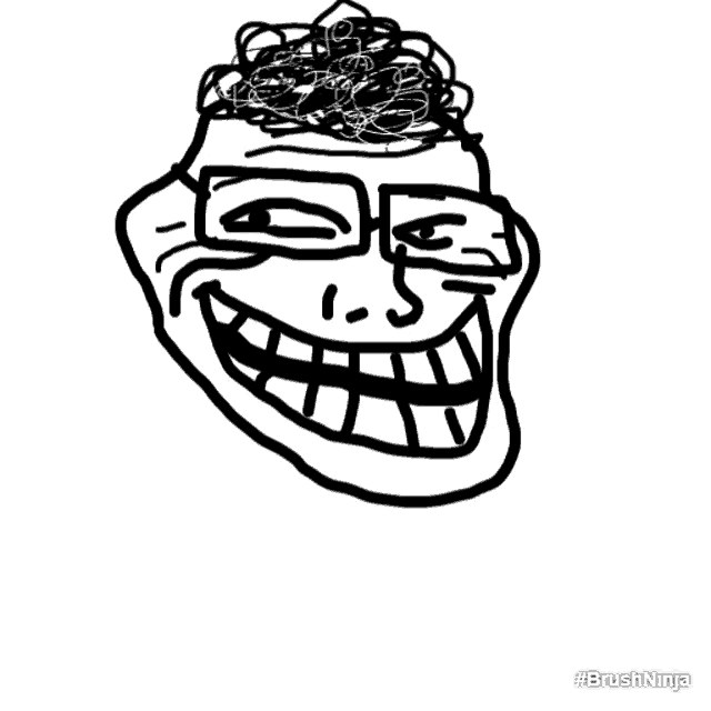a black and white drawing of a troll face with the caption " you 've been billy trolled lol "