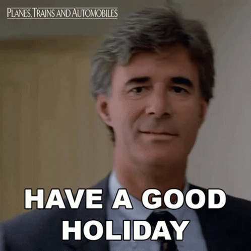 Have A Good Holiday John GIF - Have A Good Holiday John Planes Trains And Automobiles GIFs