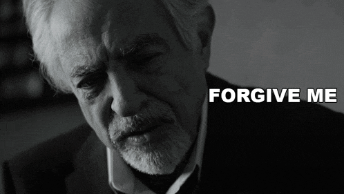 a black and white photo of a man with the words " forgive me " above him