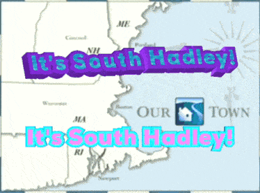 a map with the words it 's south hadley on top
