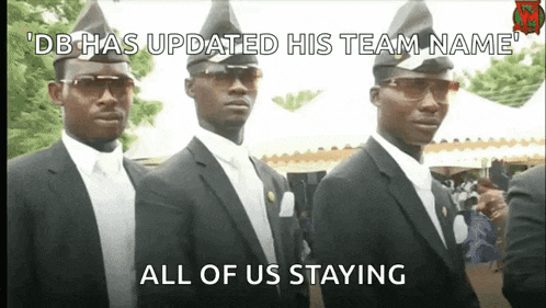 three men wearing coffin hats are standing next to each other with the caption " db has updated his team name "