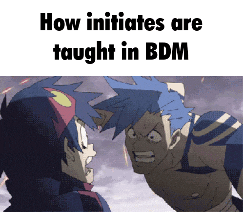 a picture of two anime characters with the words how initiates are taught in bdm on the bottom