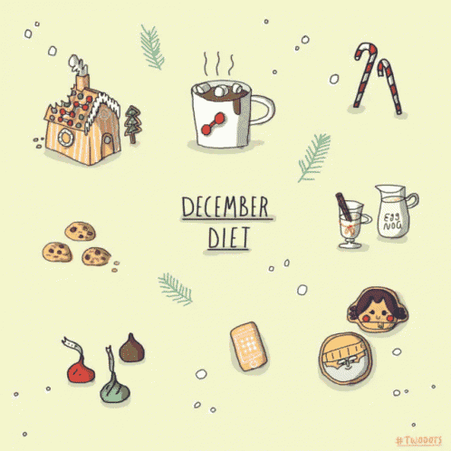 a drawing of a gingerbread house a cup of hot chocolate candy canes cookies and a measuring tape says december diet