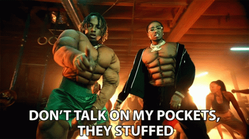 Dont Talk On My Pockets They Stuffed GIF - Dont Talk On My Pockets They Stuffed Dont Talk About My Money GIFs
