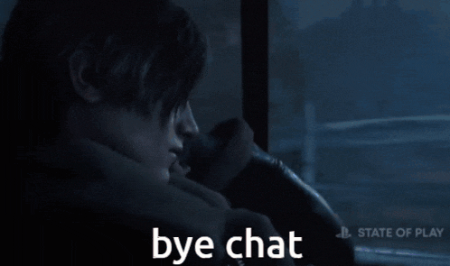 a man looking out a window with the words bye chat written on the bottom