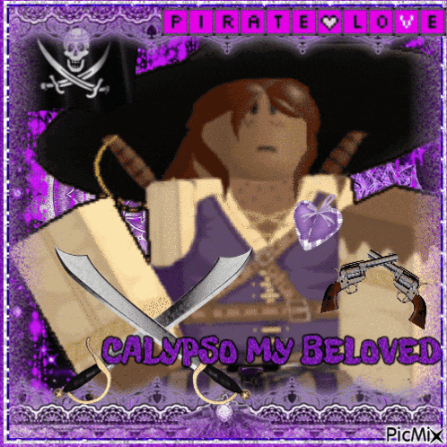 a picture of a pirate with calypso my beloved written on it