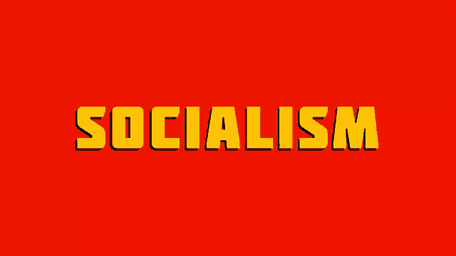 a red background with yellow text that says socialism