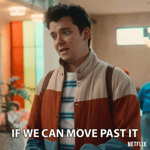 a man says if we can move past it