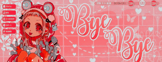 bye bye is written in white on a pink background with hearts
