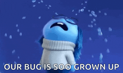 a cartoon character is crying with tears coming out of his eyes and the words `` our bug is soo grown up '' .