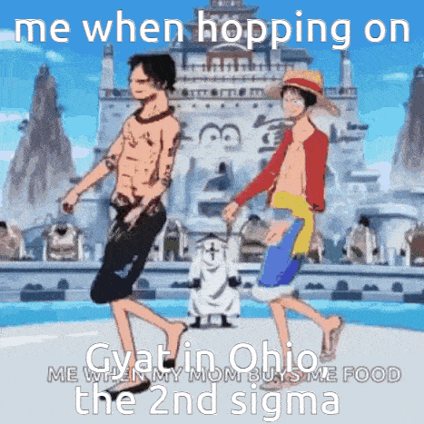 a cartoon of two men walking in front of a castle with the caption " me when hopping on gyatin ohio