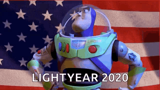 buzz lightyear from toy story is standing in front of an american flag and says lightyear 2020