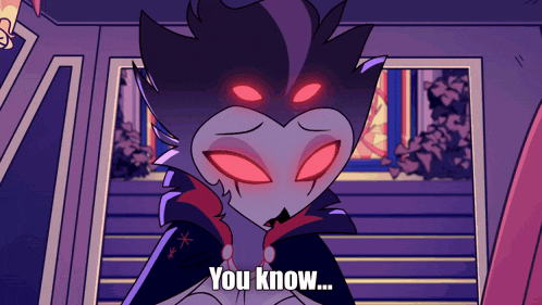 a cartoon character with red eyes and the words " you know "