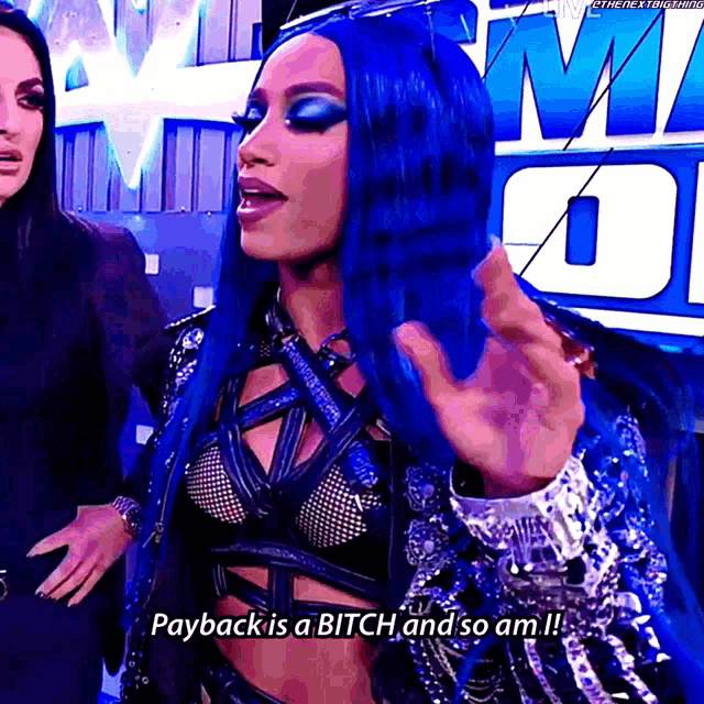 Sasha Banks Payback Is A Bitch GIF - Sasha Banks Payback Is A Bitch And So Am I GIFs