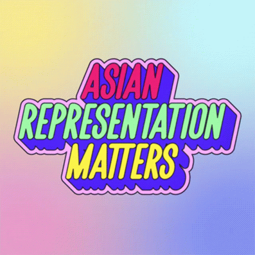 Asian Representation Matters Happy Aapi Heritage Month GIF - Asian Representation Matters Asian Representation Happy Aapi Heritage Month GIFs