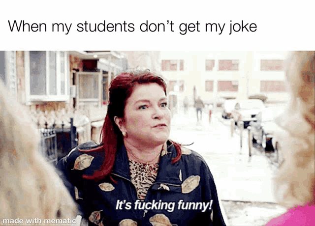a woman says it 's fucking funny while standing on a sidewalk