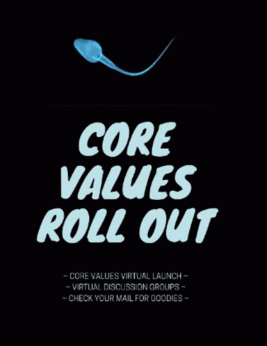 Core Values Roll Out GIF - Core Values Roll Out Core Values Virtual Launch GIFs