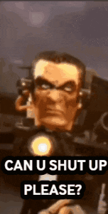 a cartoon of a man holding a gun with the words `` can u shut up please '' .