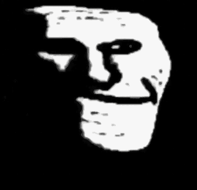 a black and white drawing of a troll face with a big smile on it .