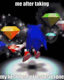 sonic the hedgehog is jumping in the air surrounded by diamonds with the caption me after taking my first dose of testosterone