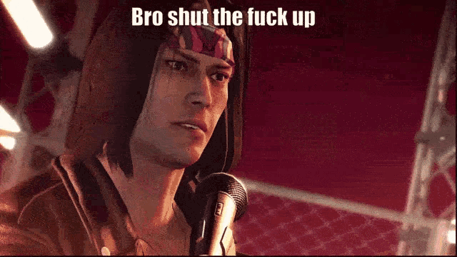 a man with a bandana on his head is holding a microphone and says " bro shut the fuck up "