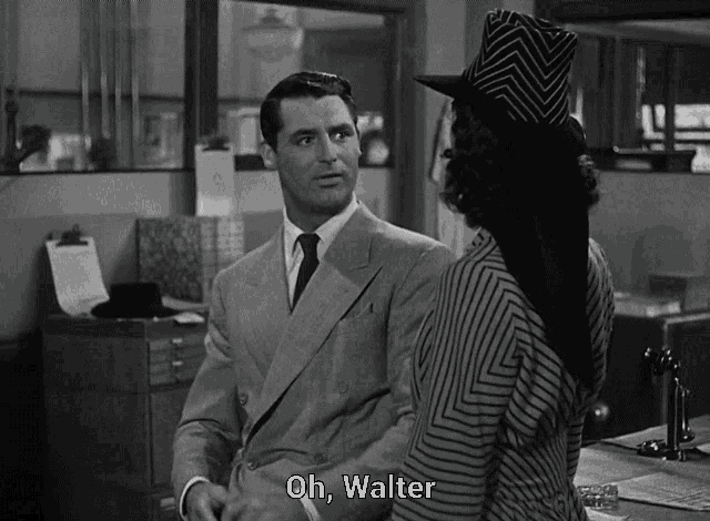 a man in a suit and tie stands next to a woman in a hat and the words oh walter are on the screen