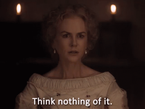 Think Nothing Of It GIF - Thebeguiledmovie Thebeguiledgifs Thebeguiled GIFs