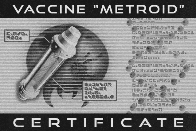 a certificate that says " vaccine " metroid " on it