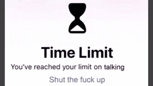 a sign that says time limit on it with an hourglass