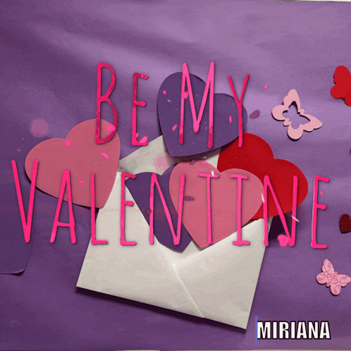 a poster that says be my valentine with paper hearts