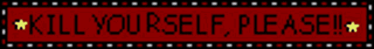 a red sign says kill yourself please on it