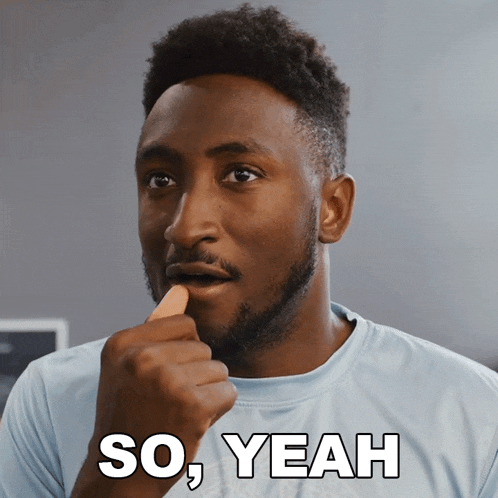 So Yeah Of Course Marques Brownlee GIF - So Yeah Of Course Marques Brownlee Totally GIFs