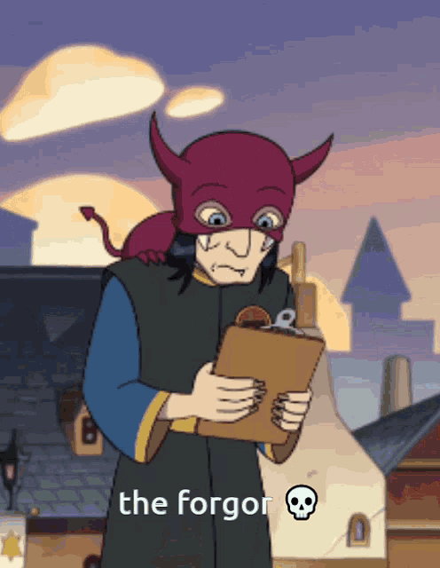 a cartoon character wearing a devil mask is holding a clipboard with the words the forgor below him