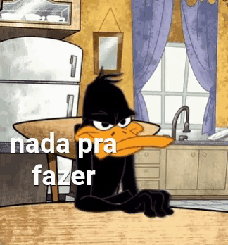 a cartoon duck is sitting at a table in a kitchen with the words nada pra fazer written above him
