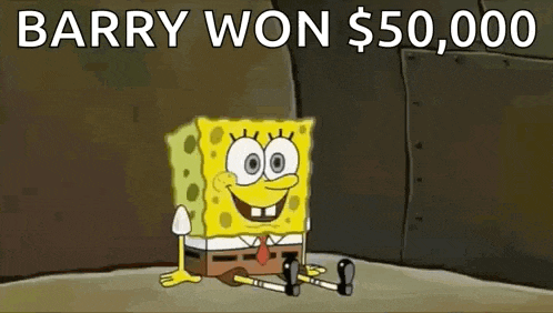 a cartoon of spongebob squarepants sitting on the ground with the words `` barry won $ 50,000 '' above him .