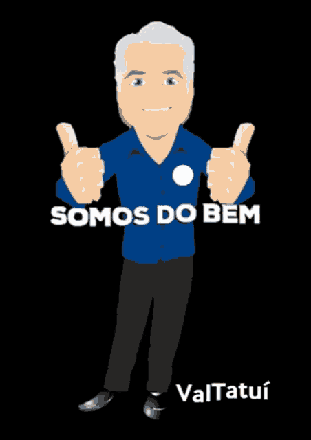 a cartoon of a man giving a thumbs up and the words somos do bem