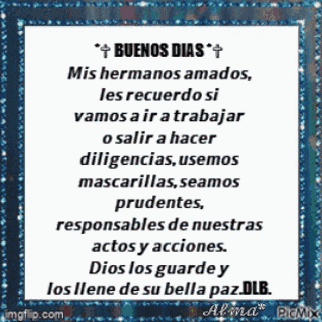 a picture of a message in spanish that says buenos dias