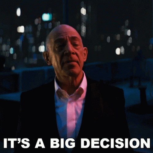 Its A Big Decision George Zax GIF - Its A Big Decision George Zax Jk Simmons GIFs