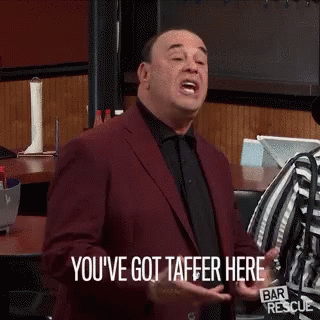 Youve Got Taffer Here You Have Me GIF - Youve Got Taffer Here You Have Me Dont Worry GIFs