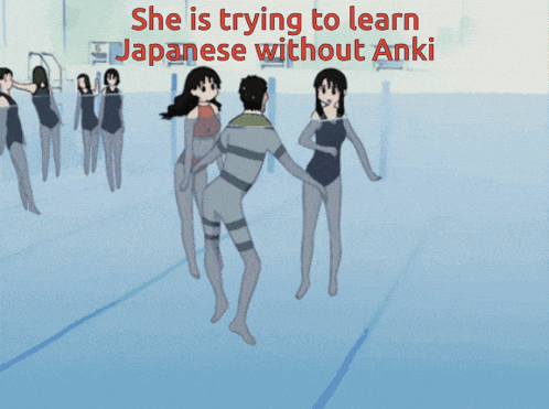 she is trying to learn japanese without anki written on a cartoon