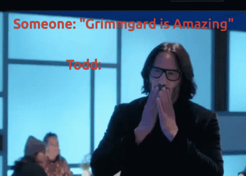 Grimmgard Todd GIF - Grimmgard Todd GIFs