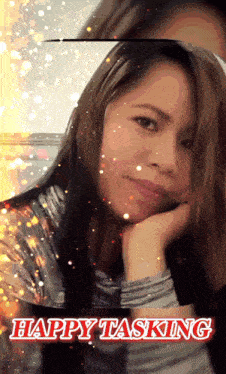 a woman with her hand on her chin and the words happy tasking below her