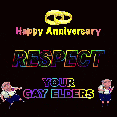 happy anniversary respect your gay elders with two pigs