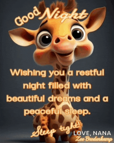 a cartoon giraffe wishing you a restful night with beautiful dreams and a peaceful sleep
