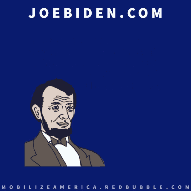 Joe Biden Abe Lincoln GIF - Joe Biden Abe Lincoln Abraham Lincoln GIFs
