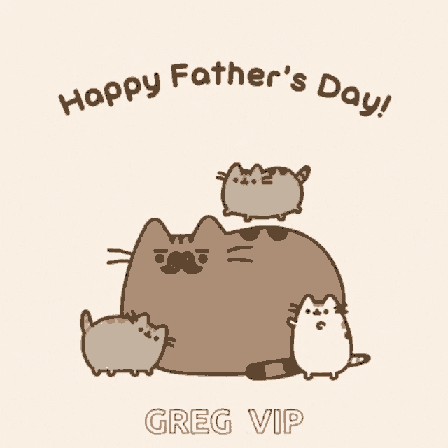 a happy father 's day greeting card with pusheen cats and kittens