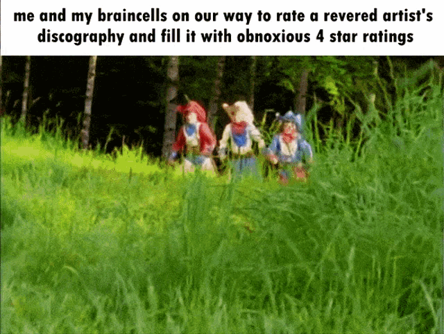 a meme that says me and my braincells on our way to rate a revered artist